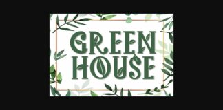 Green House Font Poster 1