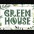 Green House Font