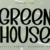 Green House Font