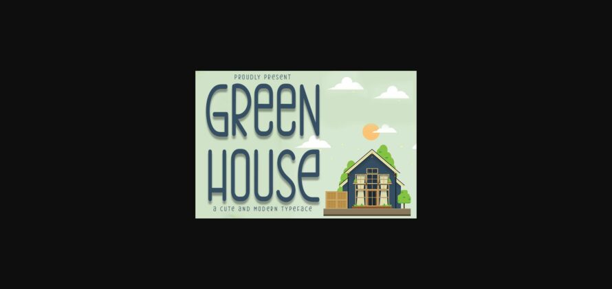 Green House Font Poster 3