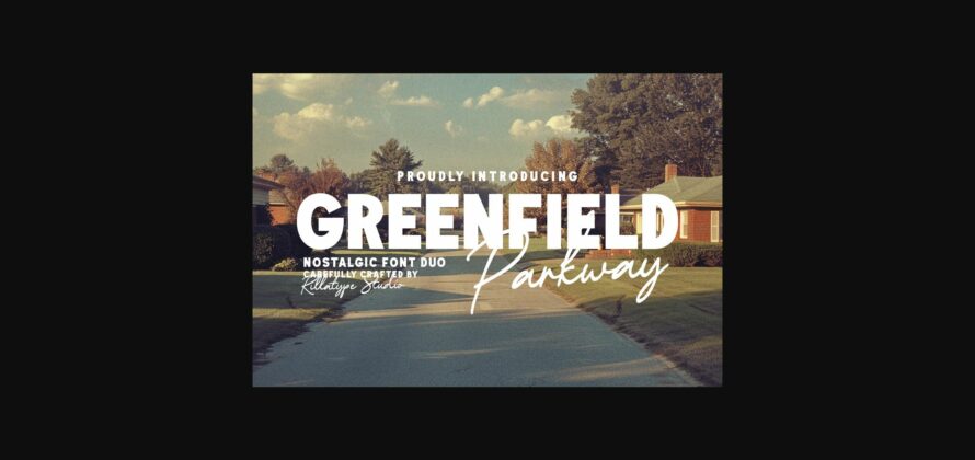 Greenfield Parkway Font Poster 3