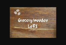 Grocery Wooden Lofi Font Poster 1