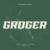 Groger Font