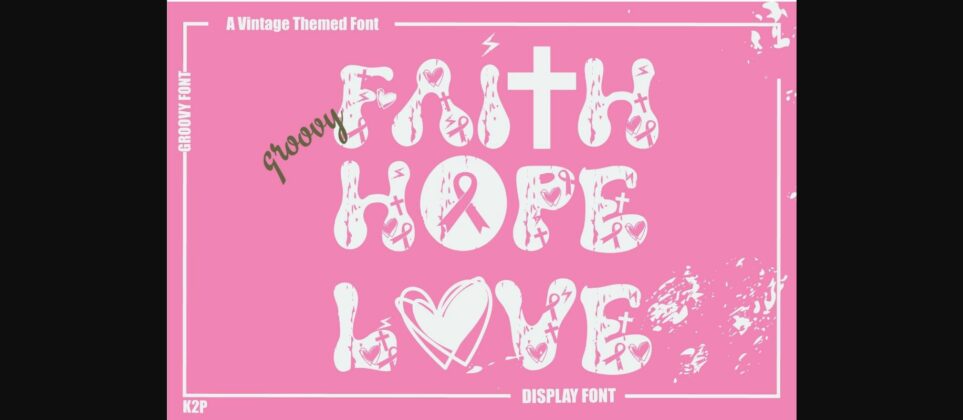 Groovy Faith Hope Love Font Poster 1