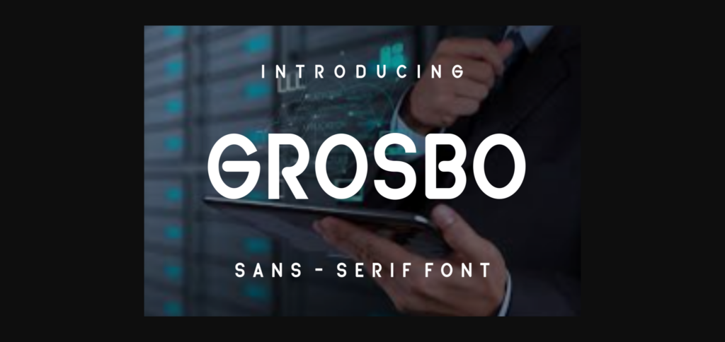 Grosbo Font Poster 3