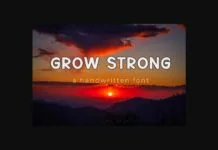 Grow Strong Font Grow Strong Font Poster 1