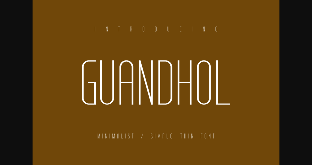 Guandhol Font Poster 1