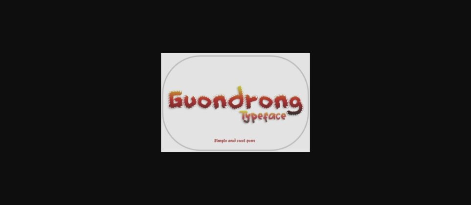 Guondrong Font Poster 1