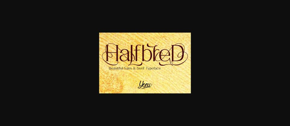 HalfbreD Font Poster 3