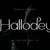 Hallodey Font