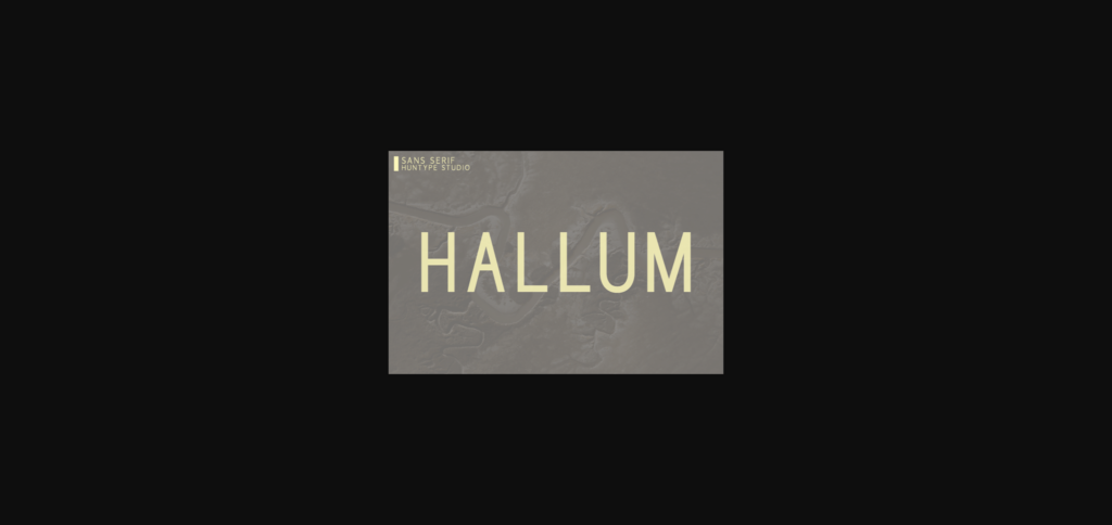 Hallum Font Poster 3