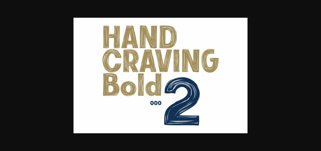 Hand Craving Bold Font Poster 6