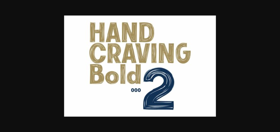 Hand Craving Bold Font Poster 6