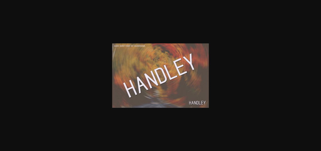 Handley Font Poster 3