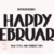 Happy February Font