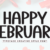 Happy February Font