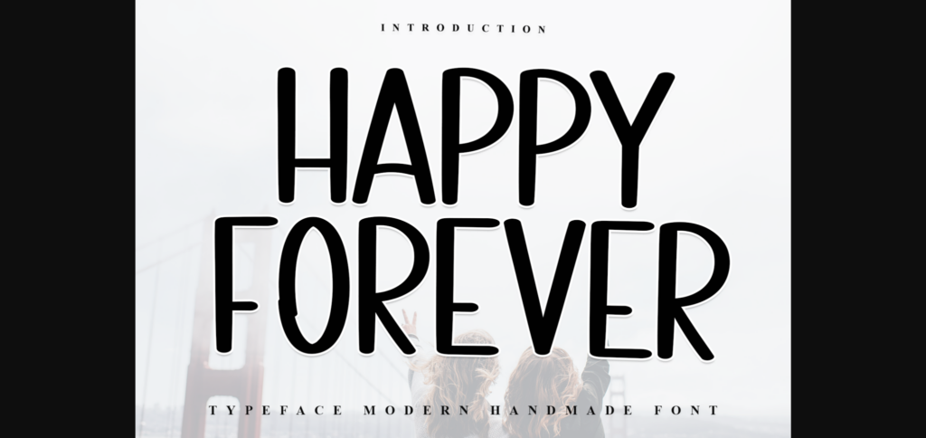 Happy Forever Font Poster 1