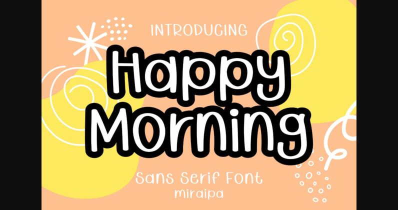 Happy Morning Font Poster 3