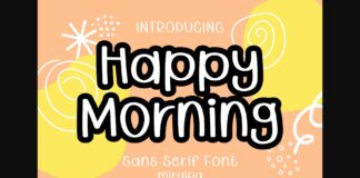 Happy Morning Font Poster 1
