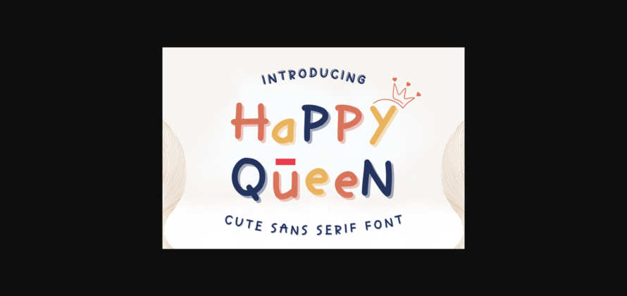 Happy Queen Font Poster 3