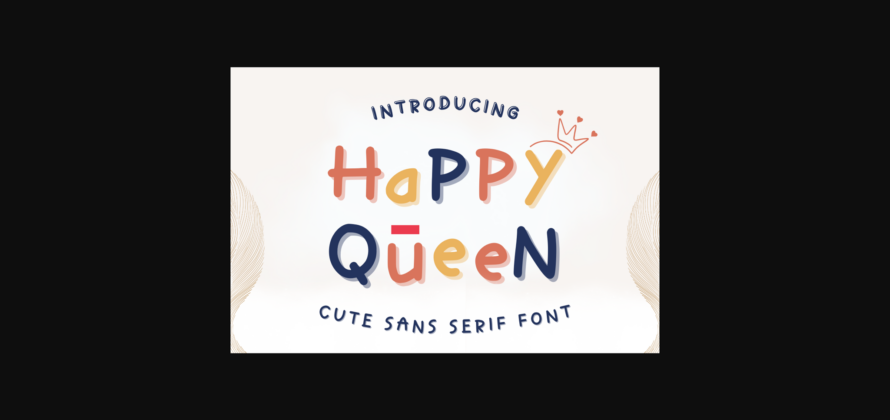 Happy Queen Font Poster 1