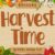 Harvest Time Font