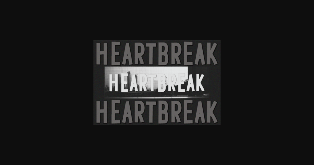 Heartbreak Font Poster 1