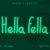 Hella Fella Font