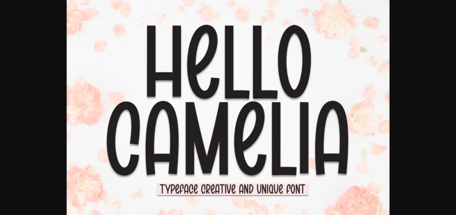 Hello Camelia Font Poster 3