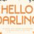 Hello Darling Font