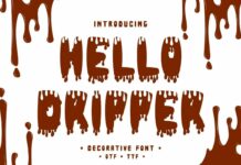 Hello Dripper Font Poster 1