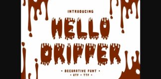 Hello Dripper Font Poster 1