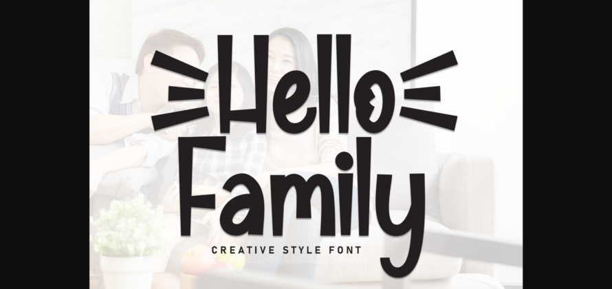 Hello Family Font Poster 1