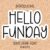 Hello Funday Font