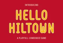 Hello Hiltown Font Hello Hiltown Font Poster 1