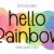 Hello Rainbow Font