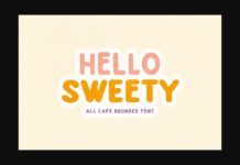 Hello Sweety Font Poster 1