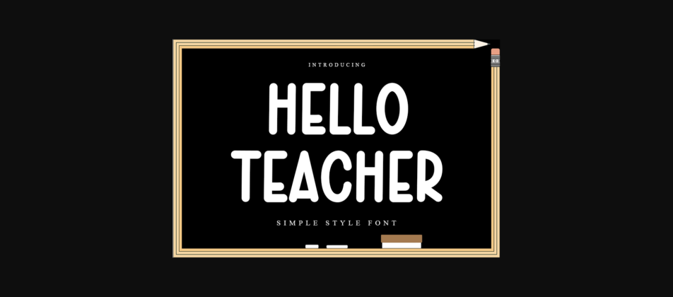Hello Teacher Font Poster 3