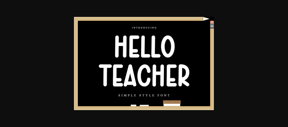 Hello Teacher Font Poster 1