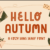 Hello Autumn Font