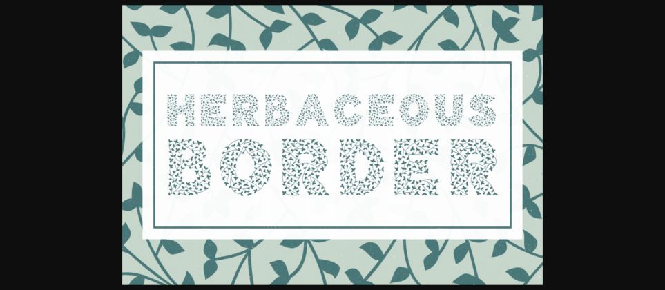 Herbaceous Border Font Poster 4