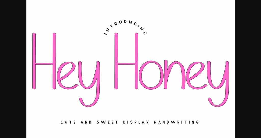 Hey Honey Font Poster 3