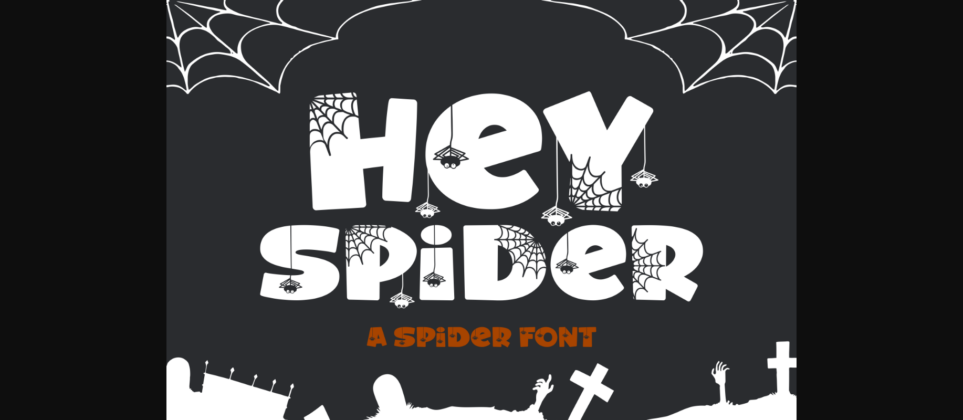 Hey Spider Font Poster 3