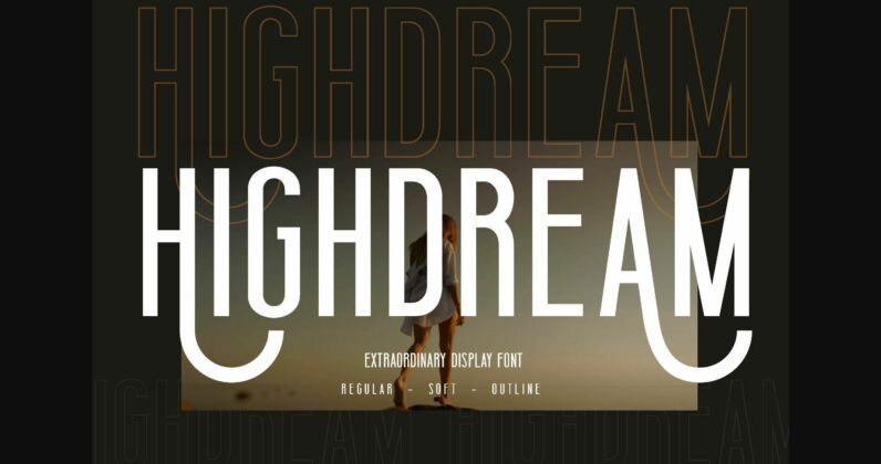 Highdream Font Poster 3