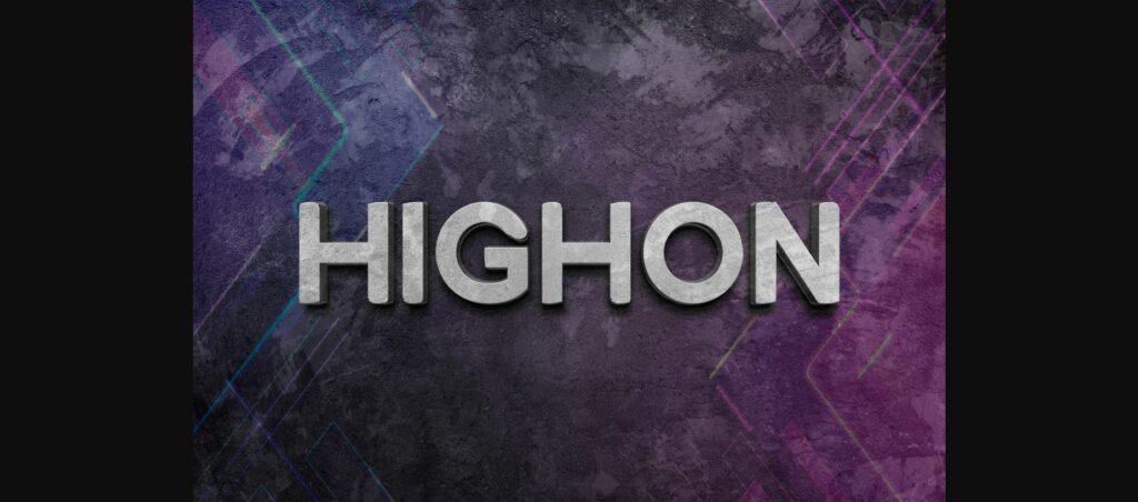 Highon Font Poster 2