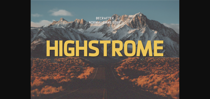 Highstrome Font Poster 3