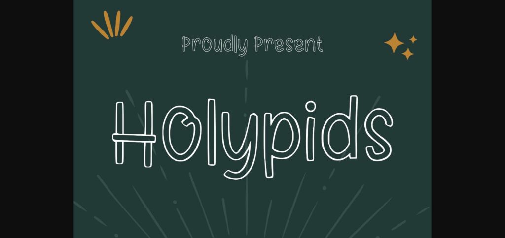 Holypids Font Poster 3