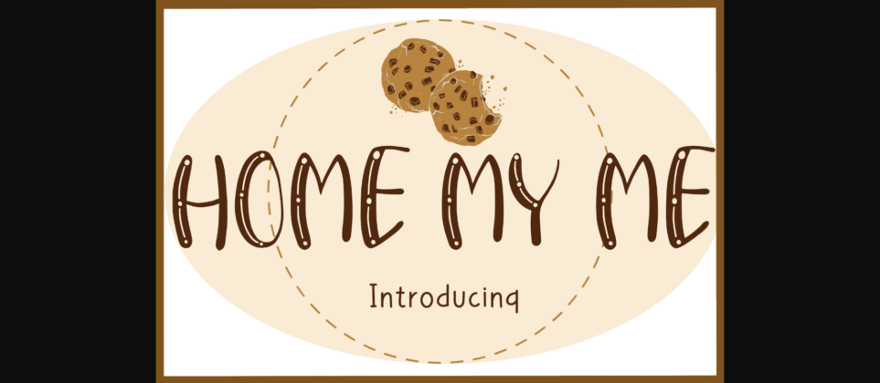 Home My Me Font Poster 1