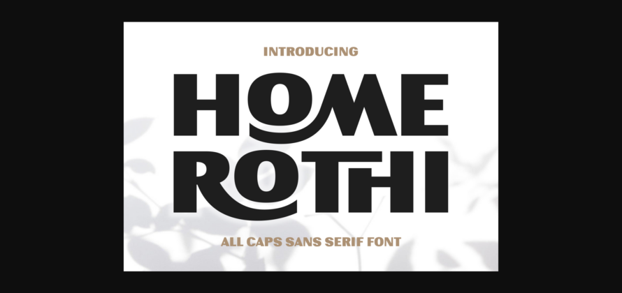 Home Rothi Font Poster 3