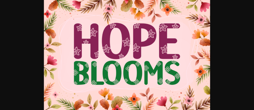 Hope Blooms Font Poster 3